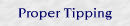 Proper Tipping